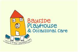 Bayside Playhouse & Occasional Care